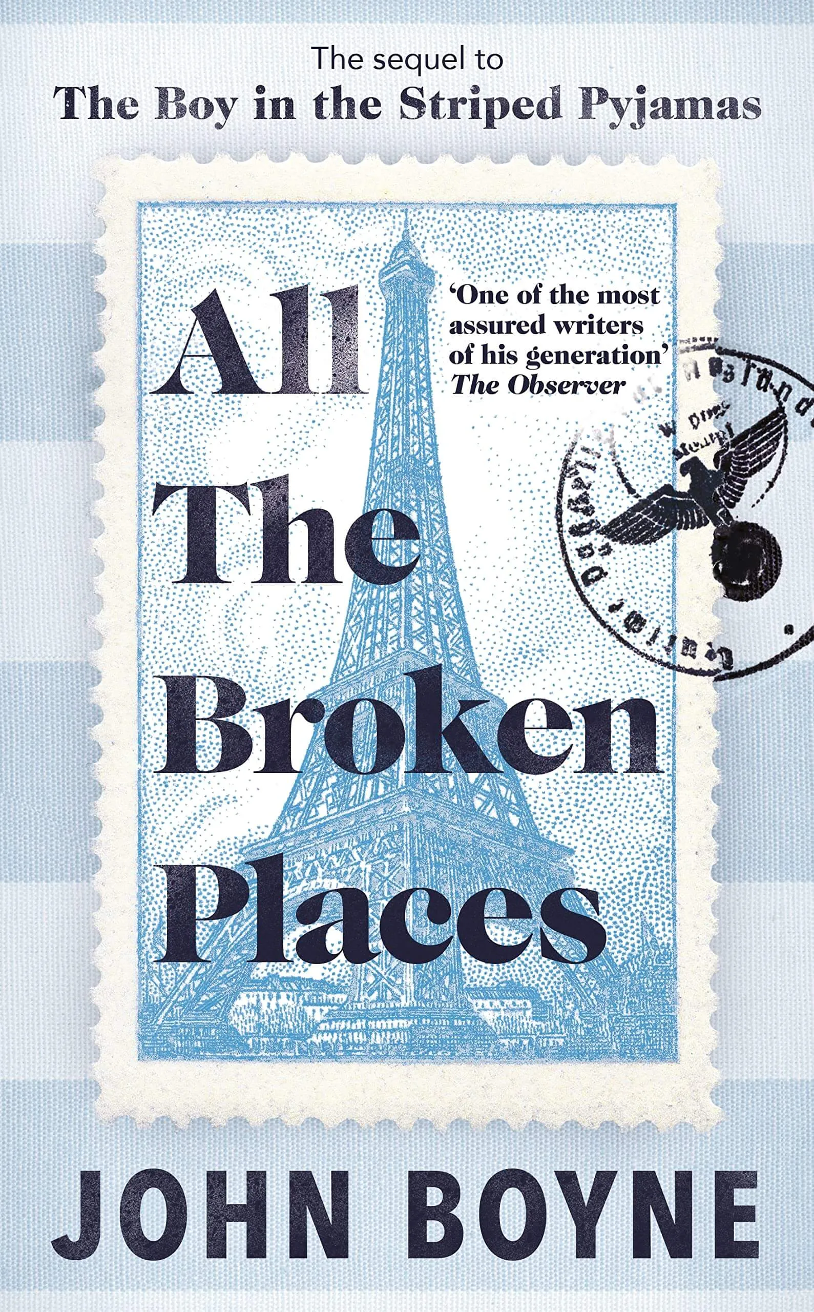 All The Broken Places (The Boy in the Striped Pajamas #2)